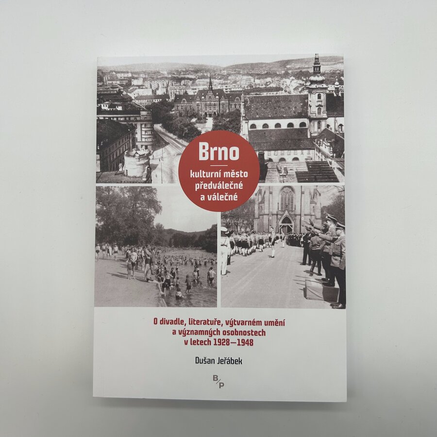 Brno - kulturní město předválečné a válečné /2. vyd./