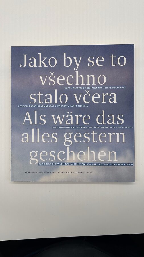 Jako by se to všechno stalo včera