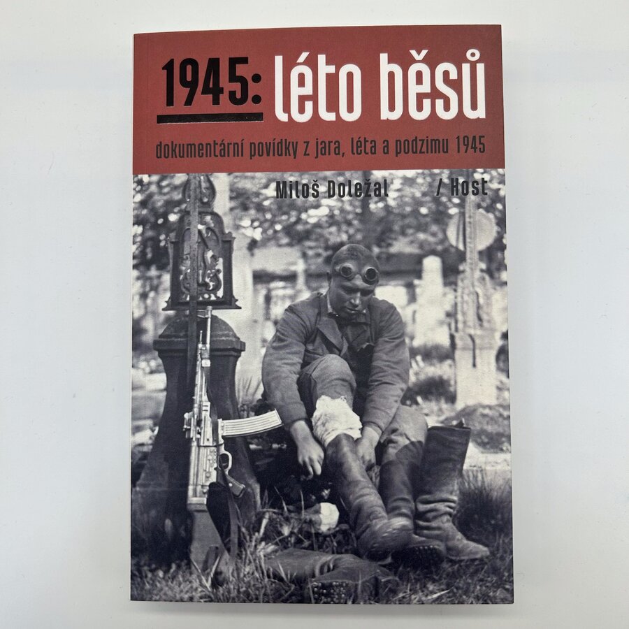 1945: Léto běsů