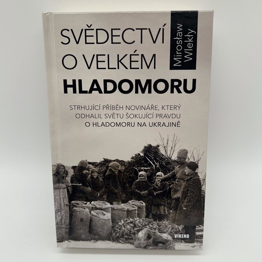 Svědectví o velkém hladomoru