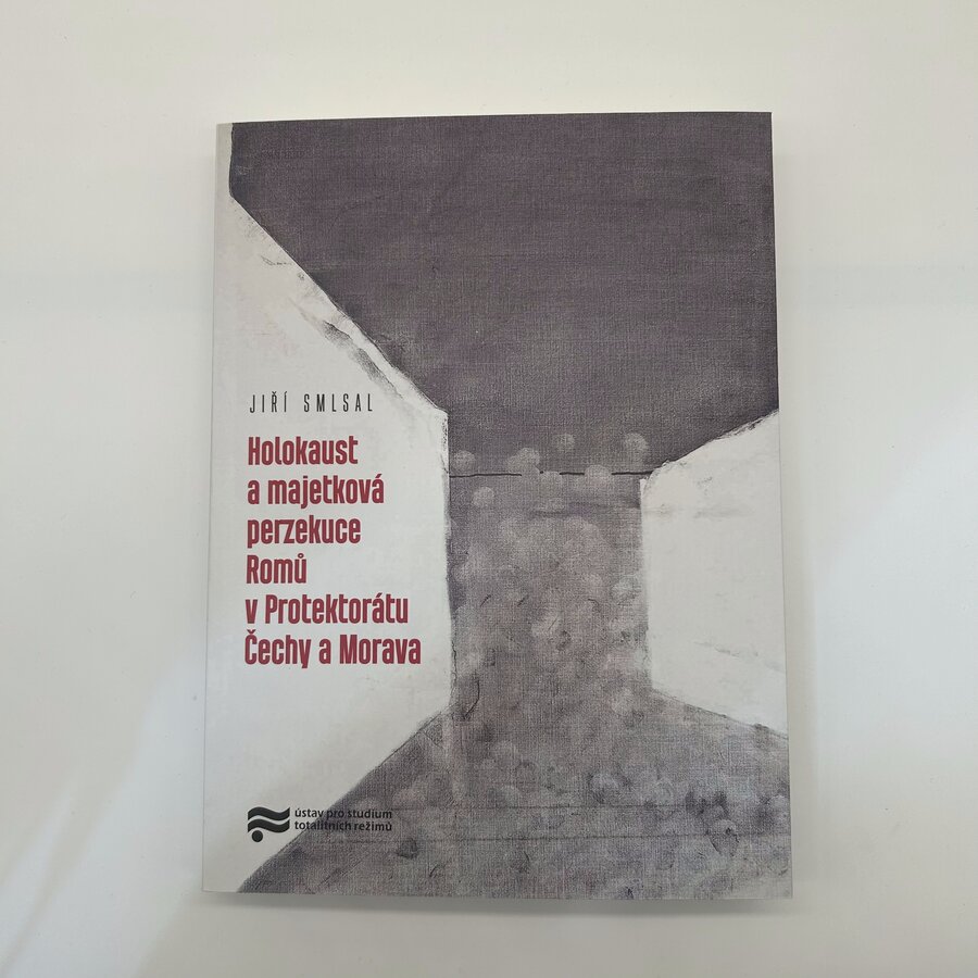 Holocaust a majetková perzekuce Romů v Protektorátu Čechy a Morava