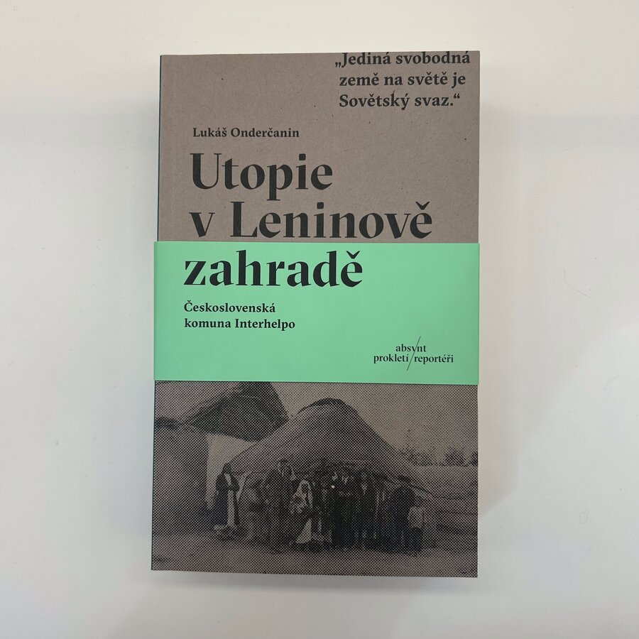 Utopie v Leninově zahradě