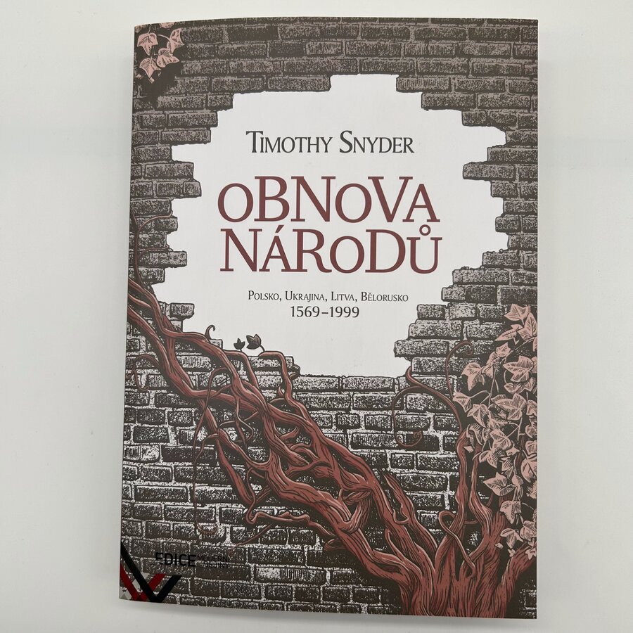 Obnova národů - Polsko, Ukrajina, Litva, Bělorusko 1569 - 1999