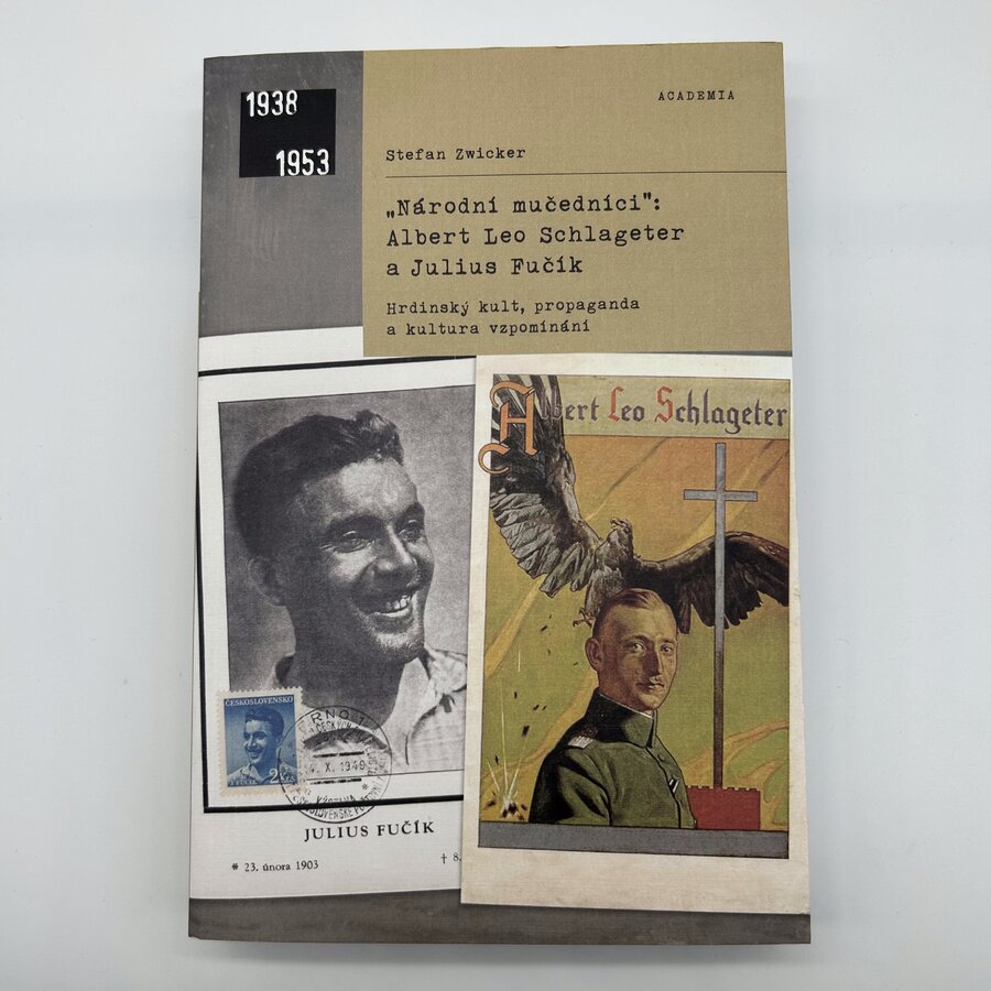 Národní mučedníci Alber Leo Schlageter a Julius Fučík