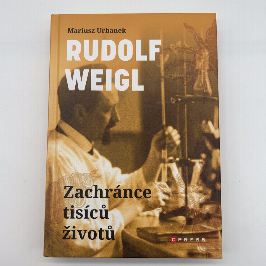Rudolf Weigl: Zachránce tisíců životů