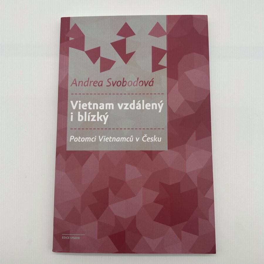 Vietnam vzdálený i blízký