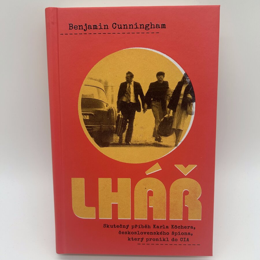 Lhář - skutečný příběh Karla Köchera