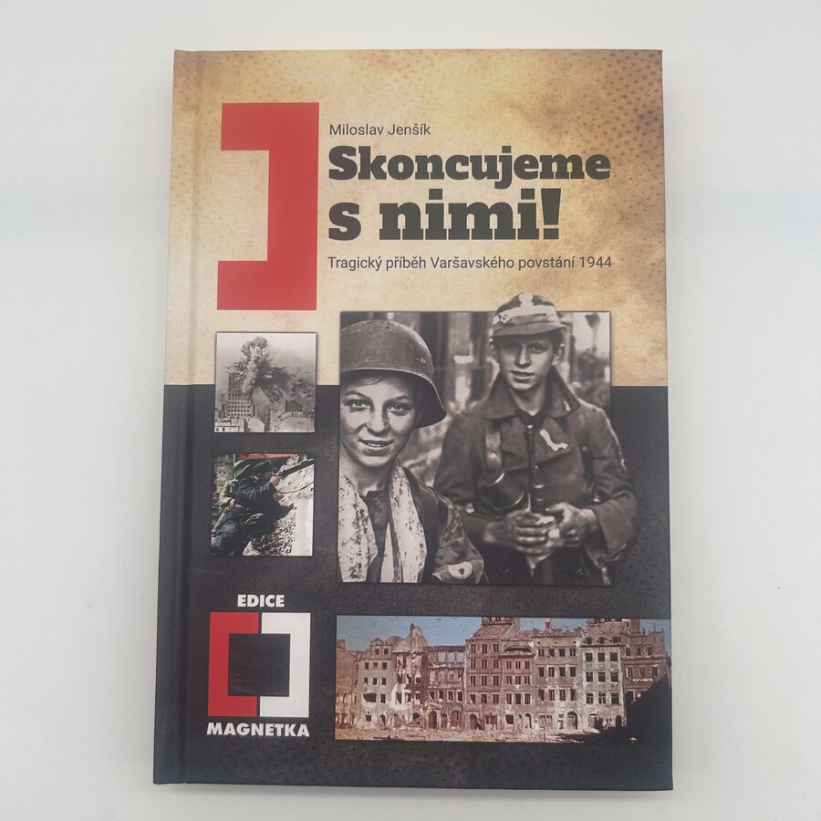 Skoncujeme s nimi! Varšava bude zničena