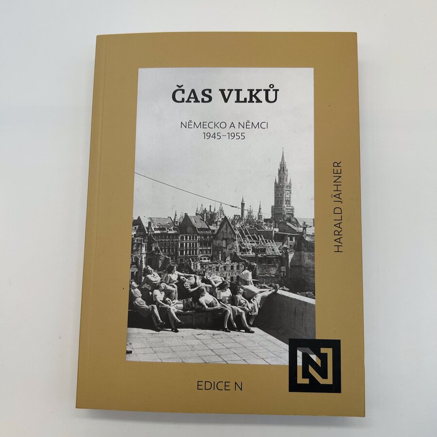 Čas vlků. Německo a Němci 1945 - 1955
