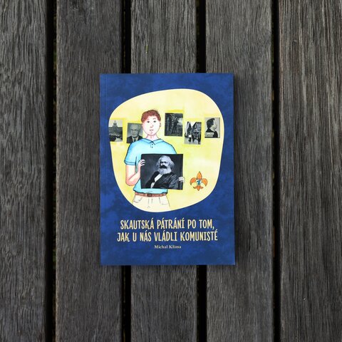 Skautská pátrání po tom, jak u nás vládli komunisté