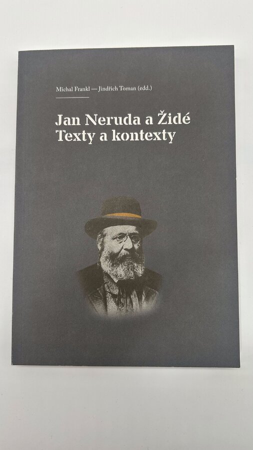 Jan Neruda a Židé. Texty a kontexty