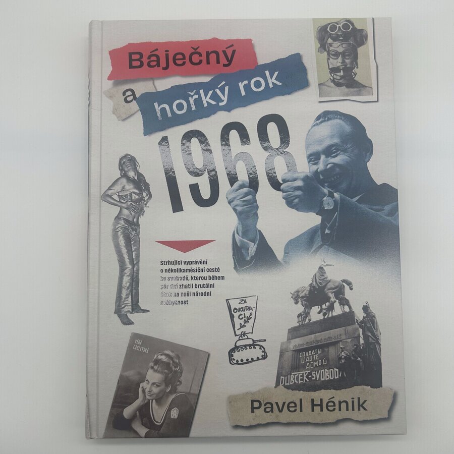 Báječný a hořký rok 1968