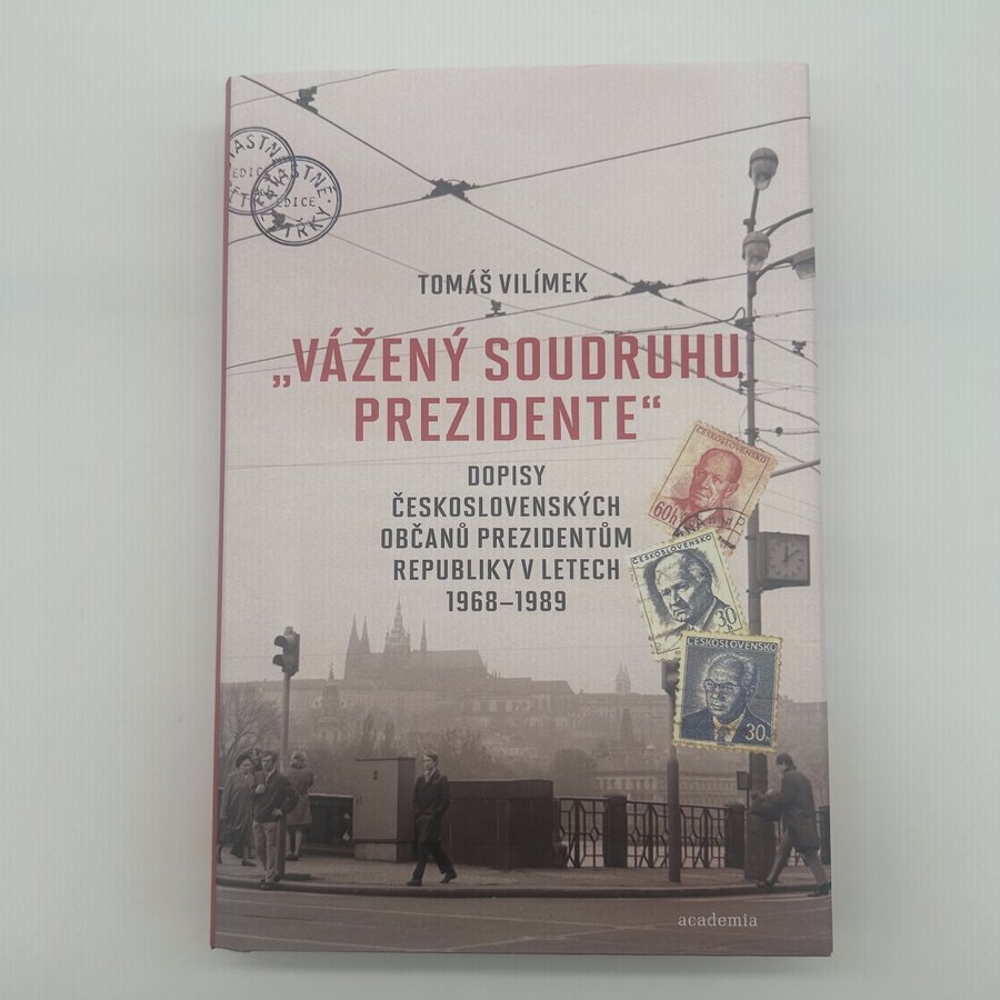 Vážený soudruhu prezidente