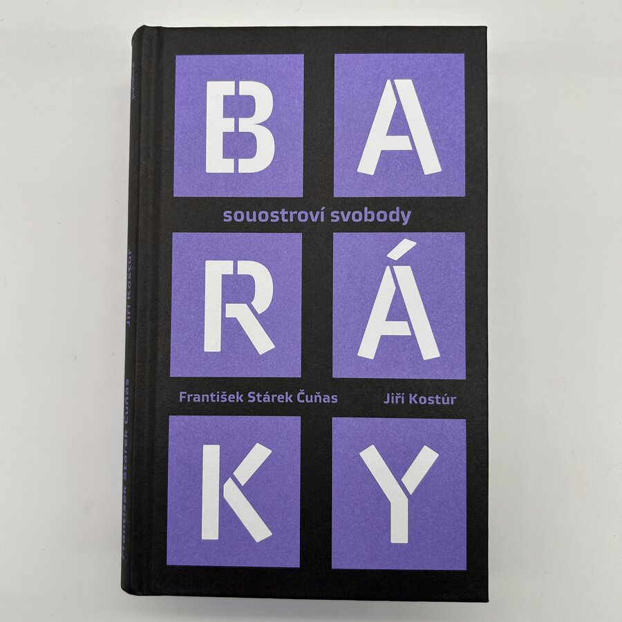 Baráky. Souostroví svobody